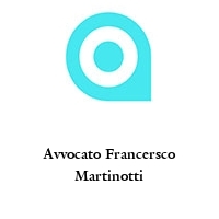 Avvocato Francersco Martinotti