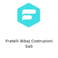 Logo Fratelli Bibaj Costruzioni SaS