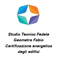 Logo Studio Tecnico Fedele Geometra Fabio Certificazione energetica degli edifici