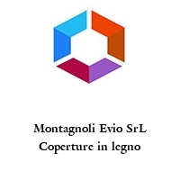 Montagnoli Evio SrL Coperture in legno