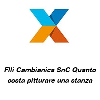 Logo Flli Cambianica SnC Quanto costa pitturare una stanza