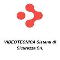 Logo VIDEOTECNICA Sistemi di Sicurezza SrL