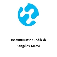 Logo Ristrutturazioni edili di Sangilles Marco