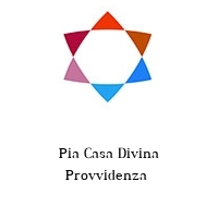 Pia Casa Divina Provvidenza 