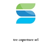 tre coperture srl