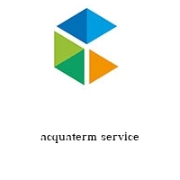 acquaterm service