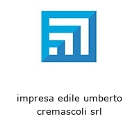 impresa edile umberto cremascoli srl