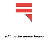 edilmarche arredo bagno