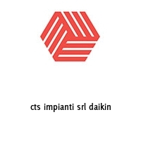 cts impianti srl daikin